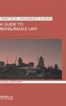 Robert Merkin, Robert Merkin - Guide to Reinsurance Law