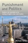 Michael Tonry, Tonry Michael - Punishment and Politics