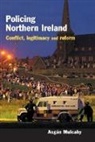 Aogan Mulcahy, Mulcahy Aogan - Policing Northern Ireland