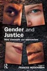 Frances (London School of Economics Heidensohn, Frances Heidensohn, Heidensohn Frances - Gender and Justice