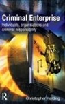 Christopher Harding - Criminal Enterprise