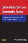 Daniel Gilling, Daniel (University of Plymouth) Gilling, Gilling Daniel - Crime Reduction and Community Safety