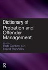Rob Hancock Canton, Rob Canton, Canton Rob, David Hancock - Dictionary of Probation and Offender Management