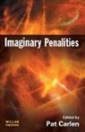 Pat (University of Leicester Carlen, Pat Carlen, Carlen Pat - Imaginary Penalities