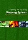 Ecofys, German Solar Energy Society, German Solar Energy Society Ecofys - Planning and Installing Bioenergy Systems