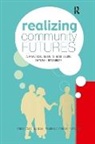 Ravi Prabhu, Ravi Sinclair Prabhu, Prabhu Ravi, Fergus Sinclair, Sinclair Fergus, Jerry Vanclay... - Realizing Community Futures