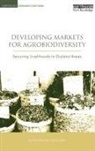 Alessandra Giuliani, Alessandra International Giuliani, Giuliani Alessandra, Bioversity International - Developing Markets for Agrobiodiversity