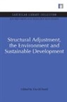 David Reed - Structural Adjustment, the Environment and Sustainable Development