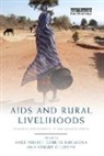 Anke (Professor Niehof, Anke Rugalema Niehof, Stuart Gillespie, Gillespie Stuart, Anke Niehof, Niehof Anke... - Aids and Rural Livelihoods