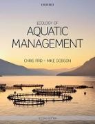 Michael (Director of Freshwater Biological Association) Dobson, Mike Dobson, Dobson Michael, Chris Frid, Christopher (School of Environmental Science Frid, Christopher (School of Environmental Sciences Frid... - Ecology of Aquatic Management