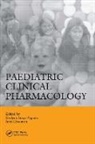 Evelyne Choonara Jacqz-Aigrain, Imti Choonara, Choonara Imti, Evelyne Jacqz-Aigrain, Jacqz-Aigrain Evelyne - Paediatric Clinical Pharmacology