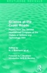 N. Bukharin, N. Bukharin et al., N. Bukharin, N. Bukharin et al. - Science At the Cross Roads (Routledge Revivals)