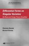 Vincenzo Ancona, Vincenzo Gaveau Ancona, Ancona Vincenzo, Bernard Gaveau, Gaveau Bernard - Differential Forms on Singular Varieties