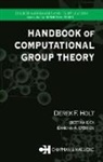 Bettina Eick, Eick Bettina, Derek F. Holt, Derek F. (University of Warwick Holt, Derek F. Eick Holt, Derrick F. Holt... - Handbook of Computational Group Theory