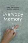Svein (University of Oslo Magnussen, Tore Helstrup, Helstrup Tore, Svein Magnussen, Magnussen Svein - Everyday Memory