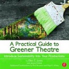 Ellen Jones, Ellen (Usa) Jones, Jones Ellen - Practical Guide to Greener Theatre