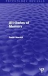 Peter Herriot, Herriot Peter - Attributes of Memory (Psychology Revivals)