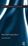 Laurent Baronian, Baronian Laurent - Marx and Living Labour