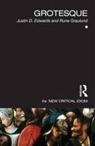 Justin Edwards, Justin Graulund Edwards, Edwards Justin, Rune Graulund, Graulund Rune - Grotesque