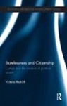 Victoria Redclift, Victoria (University of Manchester Redclift, Redclift Victoria - Statelessness and Citizenship