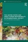 Wali Aslam, Wali (Associate Professor Aslam, Aslam Wali - United States and Great Power Responsibility in International Society
