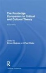 Paul Malpas Wake, Simon Malpas, Malpas Simon, Paul Wake, Wake Paul - Routledge Companion to Critical and Cultural Theory
