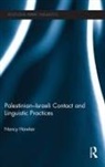Nancy Hawker, Nancy (University of Oxford Hawker, Hawker Nancy - Palestinian-Israeli Contact and Linguistic Practices