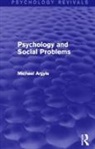 Michael Argyle - Psychology and Social Problems (Psychology Revivals)