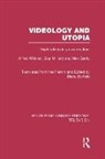 Alex Ganty, Ganty Alex, Guy Milliard, Milliard Guy, Alfred Willener, Alfred Milliard Willener... - Videology and Utopia
