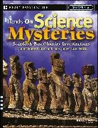 Taris, James Robert Taris, James Robert Taris Taris, Louis James Taris - Hands-On Science Mysteries for Grades 3 - 6