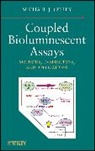Michael J Corey, Michael J. Corey, Corey Michael J. - Coupled Bioluminescent Assays