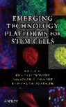 Jonathan D Chesnut, Jonathan D. Chesnut, Chesnut Jonathan D., Uma Lakshmipathy, Uma Chesnut Lakshmipathy, Lakshmipathy Uma... - Emerging Technology Platforms for Stem Cells