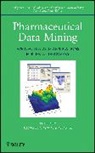 Konstantin V Balakin, Konstantin V. Balakin, Balakin Konstantin V., Sean Ekins - Pharmaceutical Data Mining