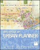 Michael Bayer, Michael Frank Bayer, Bayer Michael, Nancy Frank, Frank Nancy, Jason Valerius... - Becoming an Urban Planner