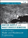 Daniel A Okun, Daniel A. Okun, Daniel A. Wang Okun, Nazih K Shammas, Nazih K. Shammas, Nazih K. (Lenox Institute of Water Techno Shammas... - Fair, Geyer, and Okun''s Water and Wastewater Engineering