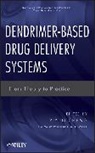Yiyun Cheng, CHENG YIYUN XU TONGWEN, Yiyun Cheng, Cheng Yiyun - Dendrimer-Based Drug Delivery Systems