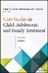 Elizabeth K Anthony, Elizabeth K. Anthony, Elizabeth K. (Arizona State University Anthony, Anthony Elizabeth K., Craig W LeCroy, Craig W. LeCroy... - Case Studies in Child, Adolescent, and Family Treatment