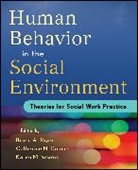 Catherine N Dulmus, Catherine N. Dulmus, Dulmus Catherine N., Karen M Sowers, Karen M. Sowers, Sowers Karen M.... - Human Behavior in the Social Environment