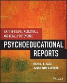 Jeanne Anne Carriere, Carriere Jeanne Anne, Michael Hass, Michael (Chapman University Hass, Michael Carriere Hass, Hass Michael - Writing Useful, Accessible, and Legally Defensible Psychoeducational