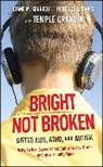 Rebecca S. Banks, Banks Rebecca S., Diane M. Kennedy, Diane M. Banks Kennedy, Kennedy Diane M. - Bright Not Broken