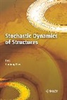 Jianbing Chen, Chen Jianbing, Li, Jie Li, Jie (Tongji University Li - Stochastic Dynamics of Structures