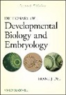 Frank J Dye, Frank J. Dye, Frank J. (Western Connecticut State Universit Dye, DYE FRANK J, Dye Frank J. - Dictionary of Developmental Biology and Embryology
