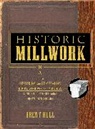 Brent Hull, Brent (Hull Historical Millwork) Hull, Hull Brent - Historic Millwork