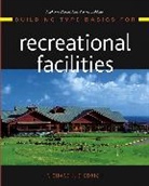 Richard J Diedrich, Richard J. Diedrich, Richard J. (Diedrich/ Nba Diedrich, Diedrich Richard J. - Building Type Basics for Recreational Facilities