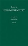 Scott E Denmark, Scott E. Denmark, Scott E. (Department of Chemistry Denmark, DENMARK SCOTT E SIEGEL JAY, Jay Siegel, Jay S. Siegel... - Topics in Stereochemistry, Volume 25