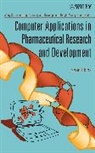 Sean Ekins, Sean Ekins, Ekins Sean, Wang, Binghe Wang - Computer Applications in Pharmaceutical Research and Development