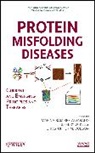 RAMIREZ ALVARADO MARINA KELLY JE, Marina Kelly Ramirez-Alvarado, Christopher M. Dobson, Dobson Christopher M., Jeffery W. Kelly, Kelly Jeffery W.... - PROTEIN MISFOLDING DISEASES