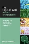 Abraham, Sasha Abraham, Sasha (Dr.) Madhu Abraham, Sasha (Gp Registrar Abraham, Abraham Sasha, Kunal Kulkarni... - Hands-On Guide to Data Interpretation