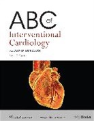 Ever D Grech, Ever D. Grech, Ever D. (Consultant Cardiologist Grech, Grech Ever D. - Abc of Interventional Cardiology