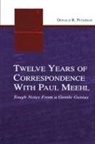 Donald R Peterson, Donald R. Peterson - Twelve Years of Correspondence With Paul Meehl